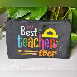 💜4for$20💜 Teacher Pouch Colorful 'Best Teacher Ever' Design